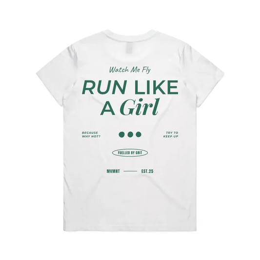 Run like a girl Tee
