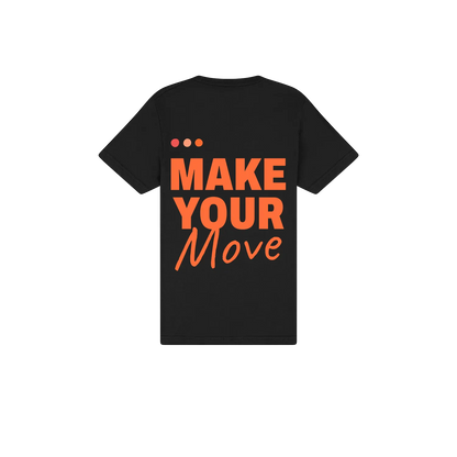 Make your move tee