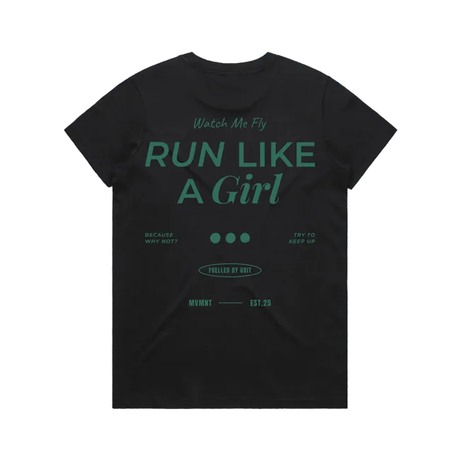 Run like a girl Tee