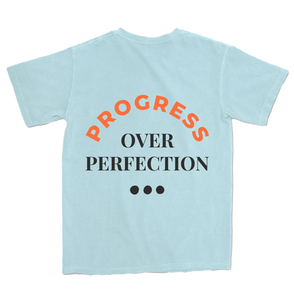 Progress over perfection Tee