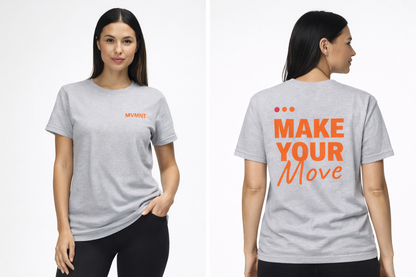 Make your move tee