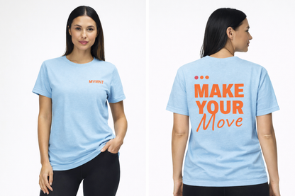 Make your move tee