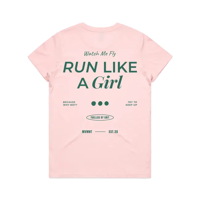 Run like a girl Tee