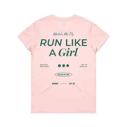Run like a girl Tee