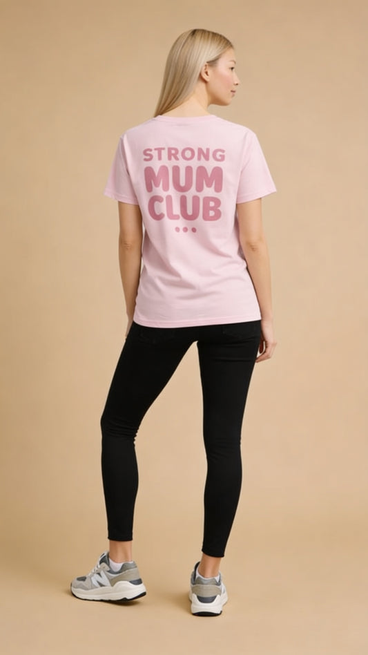 Strong Mum Club Tee