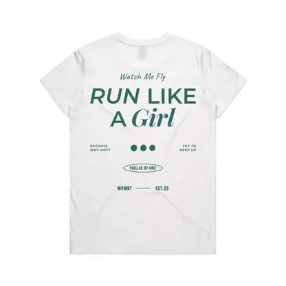 Run like a girl Tee