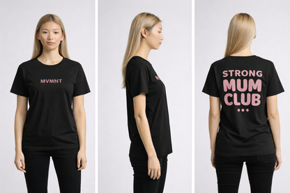 Strong Mum Club Tee